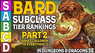 Bard Subclass tier Ranking (Part 2) In Dungeons and Dragons 5e