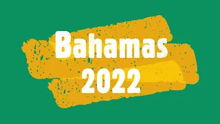 Bahamas Vacation 2022