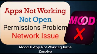 How To Fix Mood X App not working | Not Open | Space Issue | Keeps Crashing Problem