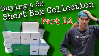 Buying a Comic Book Collection - 52 Short Boxes - Part 14