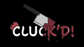 CLUCK'D! Teaser 2024