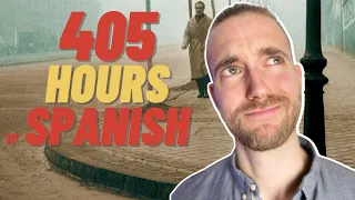 Progress Update Learning Spanish | 405 Hours In