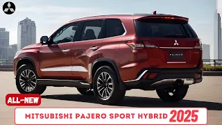 All New 2025 Mitsubishi Pajero Sport Hybrid | Ready to Upgrade?