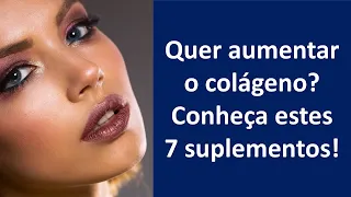 Quer aumentar o colágeno? Conheça estes 7 suplementos! | Dr. Marco Menelau