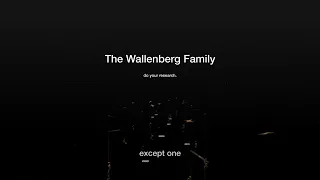 The Wallenberg Family - Stockholm Syndrome