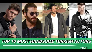 List of Top 10 Most Handsome and Attractive Turkish Actors 2020