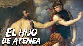 El Hijo de Atenea y Hefesto (Erictonio de Atenas) Mitología Griega - Mira la Historia