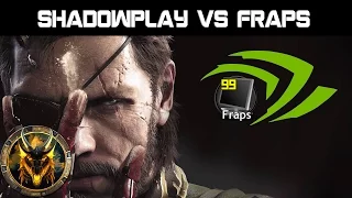 Shadowplay vs Fraps, What's Better?