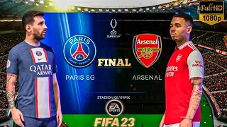 FIFA 23 | PSG vs Arsenal Uefa Super Cup Final 22/23 Full Match!