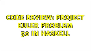 Code Review: Project Euler Problem 50 in Haskell