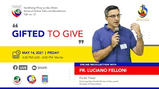 Online Recollection with Fr. Luciano Felloni
