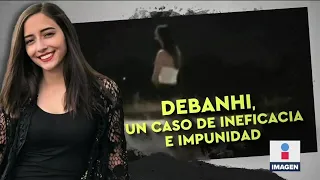 Feminicidio Debanhi Escobar: un caso de ineficacia e impunidad | Noticias con Ciro Gómez Leyva