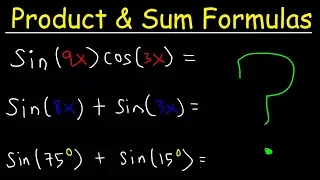 Product To Sum Identities and Sum To Product Formulas - Trigonometry
