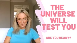 HOW The Universe WILL TEST You Before Delivering Your Manifestation