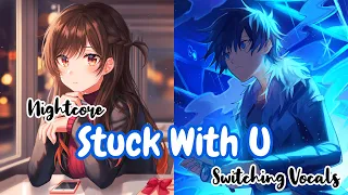 Nightcore ~ Stuck With U ✗ Mariposa ✗ Savage Love ✗ Love Story & More ⌜Switching Vocals/SING OFF⌟