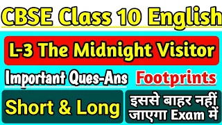 Lesson-3 The Midnight Visitor Class 10 Footprints Important Short & Long Questions, CBSE Board Exam