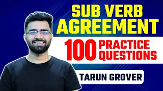 Sub - Verb Agreement 100 Practice Questions | For CET, SSC CGL, CPO, CHSL, CDS | SBI/IBPS PO/Clerk