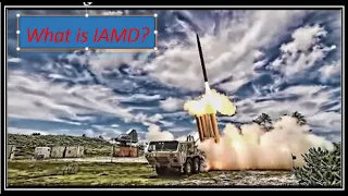 Integrated Air and Missile Defense Explained