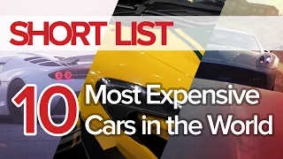 Top 10 Most Expensive Cars - The Short List