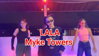 Myke Towers - Lala - Coreografia por @tatodance752