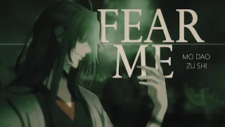 Mo Dao Zu Shi | Fear Me AMV