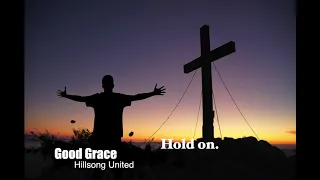 Good Grace Hillsong United - 1hour