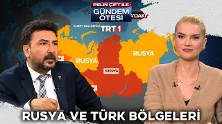 Rusya'nın içerisinde yer alan Türk izleri! | @gundemotesi 415. Bölüm