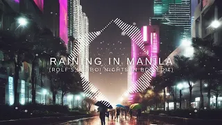 Lola Amour - Raining in Manila (Rolf's Sadboi Nights in BGC Edit)