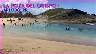 La Poza del Obispo | Arecibo PR