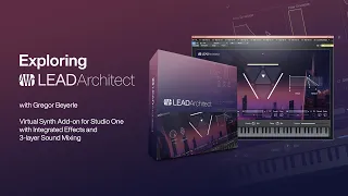 Introducing Lead Architect, a New Virtual Instrument for Studio One | PreSonus