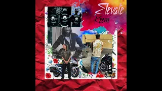 Keem Riche$ - Elevate [Prod. By CorMill]