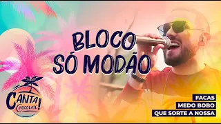 Grupo Chocolate - Facas / Medo Bobo / Que Sorte a Nossa