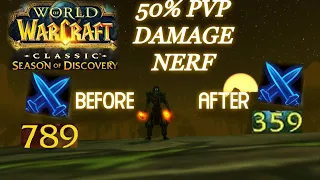 Season Of Discovery- PvP Damage Reduction 50% Before And After.