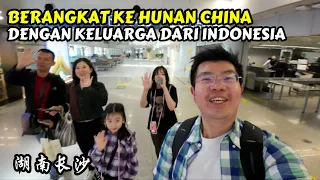 HARI PERTAMA DI KOTA CHANGSHA CHINA 🇨🇳 BARENG KELUARGA INDONESIA 🇮🇩