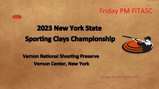 (FITASC) 2023 New York State Sporting Clays Championship