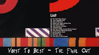 The Final Cut: Ranking Album Songs From Worst To Best!