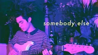 Somebody Else - The 1975