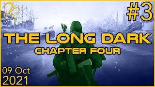 The Long Dark (Ep 4) Fury, Then Silence | 9th October 2021 | 3/3 | SquirrelPlus