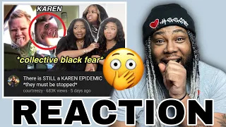 There is STILL a KAREN EPIDEMIC *they must be stopped* by Courtreezy | JOEY SINGS REACTS