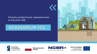 Webinarium  -  Projekty modernizacji ciepłownictwa w kierunku OZE #1