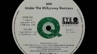 MIR - Under The Milkyway (EHR Remix)