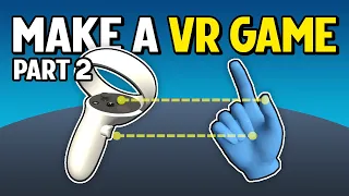 How to Make a VR Game in Unity 2022 - PART 2 - INPUT and HAND PRESENCE