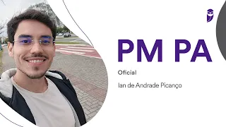 ENTREVISTA: Ian de Andrade Picanço, aprovado em 5º lugar na PM PA para Oficial