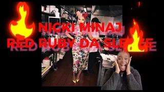 Reaction video| Nicki Minaj - Red Ruby Da Sleeze