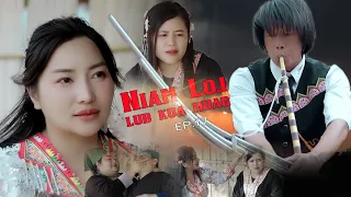 NIAM LOJ (เมียหลวง)  EP 17