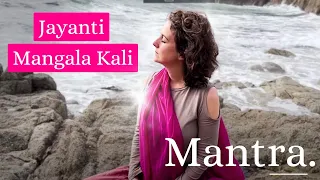 Sanskrit goddess mantra 432 HZ amazing Power of Kālī | Devi Mahatmya | Jayanti Mangala Kali