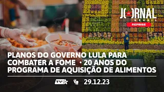 Jornal PT Brasil | Planos do governo Lula para combater a fome e 20 anos do PAA [Reprise]