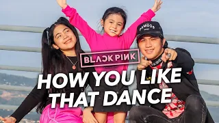 BLACKPINK - How You Like That Siblings Dance | Ranz Kyle & Niana Guerrero Ft Natalia