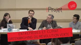 DÉBAT - Les entreprises face au cimat : Greenwashing ou révolution verte ?