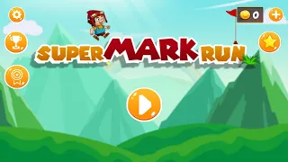 New Super Mark Run Android Gameplay Levels (18_19_20) Super Adventure